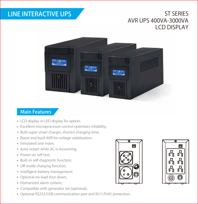 უწყვეტი კვების ბლოკი FNP STC3000 Line-interractive 3000VA 1800W, HV, LCD display, 12V/10AH *2, with AVR, Germany socket *2, with fan, EU plug, metal
black case
AVR, Germany socket *2, with fan, EU plug, metal
black case